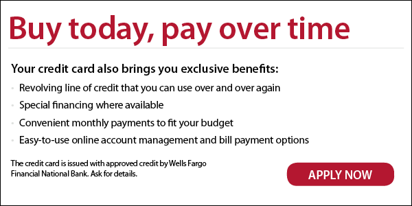 Wells Fargo Financing - Buy today, pay over time
